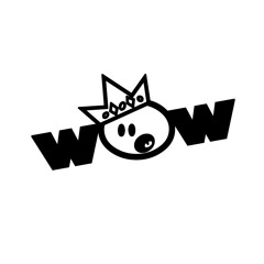 Stream WOW! ONLY THE GOOD SHIT. REPOST SERVICE music