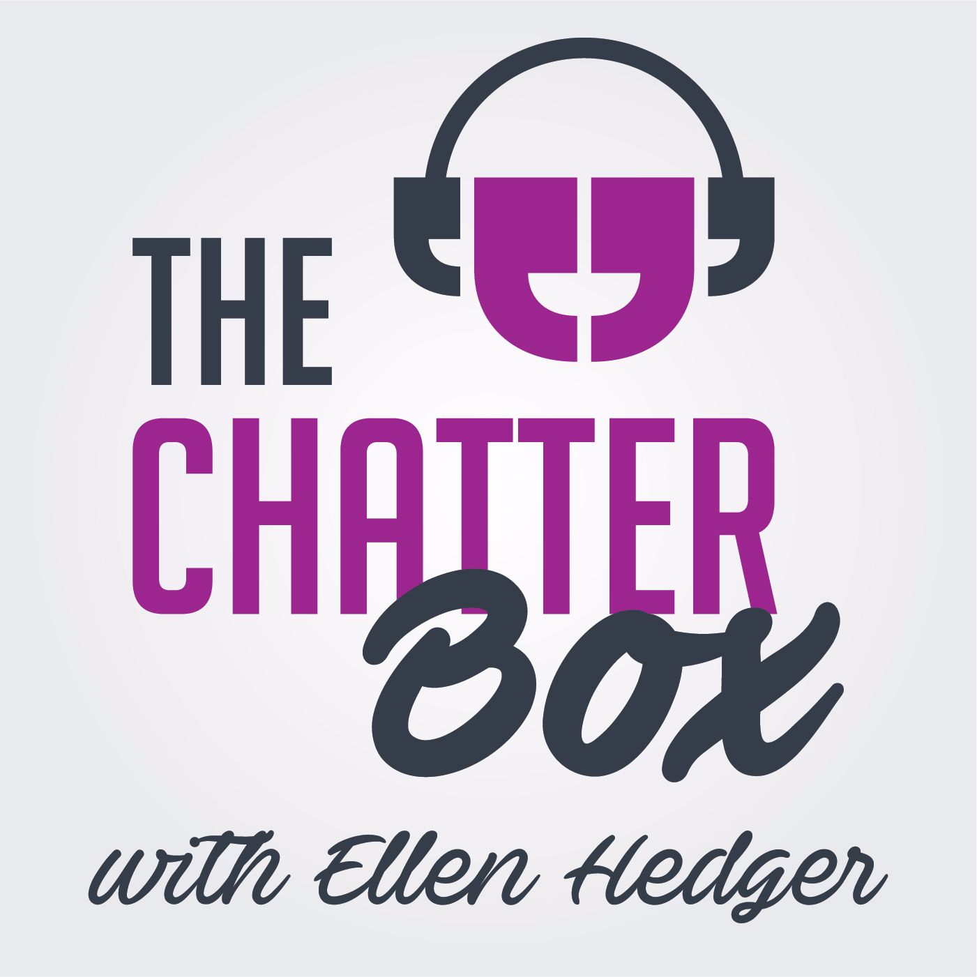 The Chatterbox with Ellen Hedger
