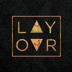 LAYOVR