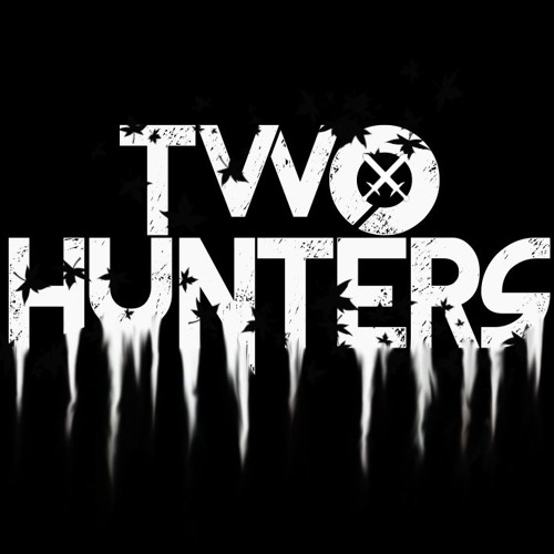 Trying - Two Hunters