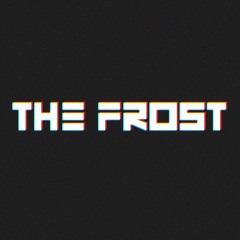 THE FROST