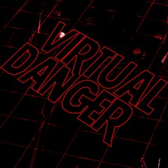 VirtualDanger
