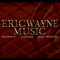 ERIC WAYNE MUSIC