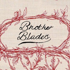 Brother Blades