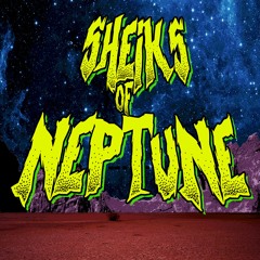 Sheiks of Neptune