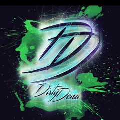 Dirty Dena