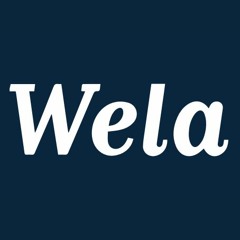 Wela Users Exclusives