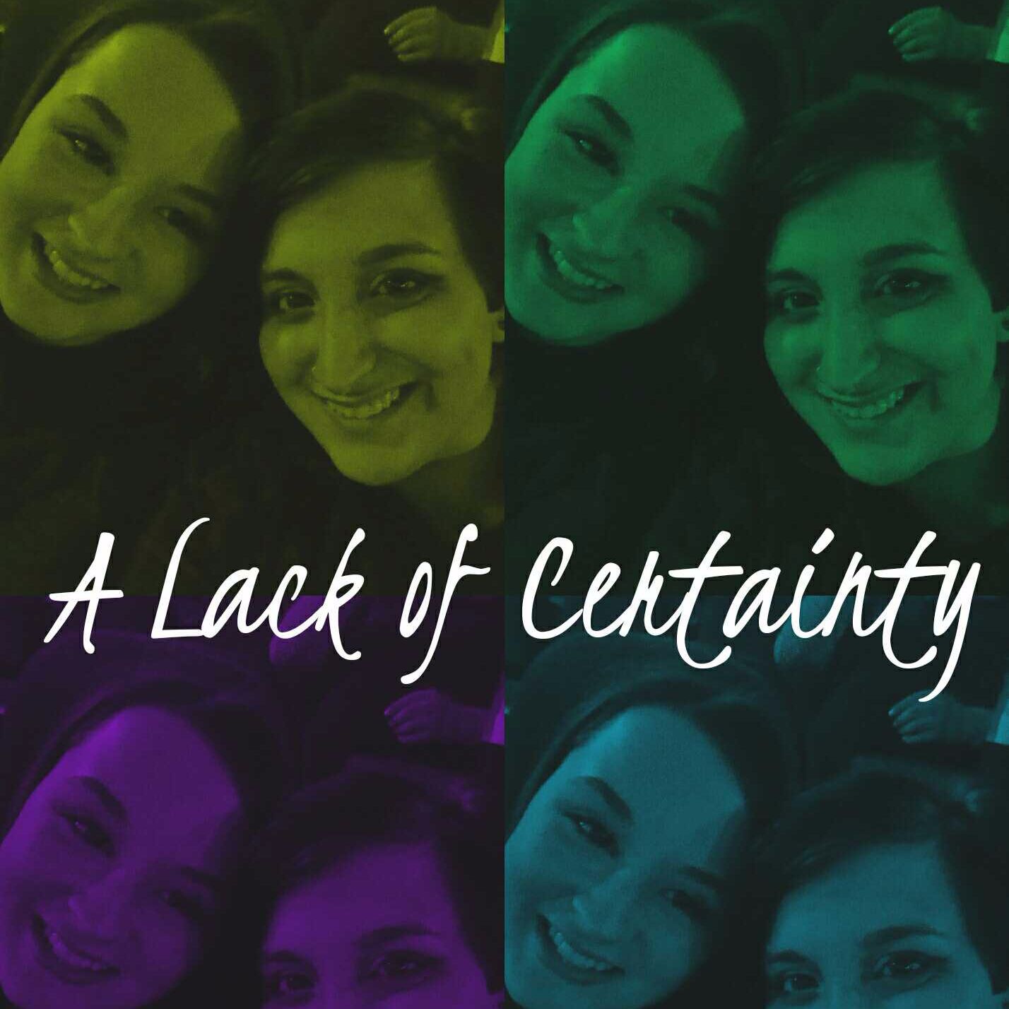 A Lack of Certainty