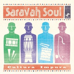 Saravah Soul