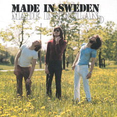 Made In Sweden