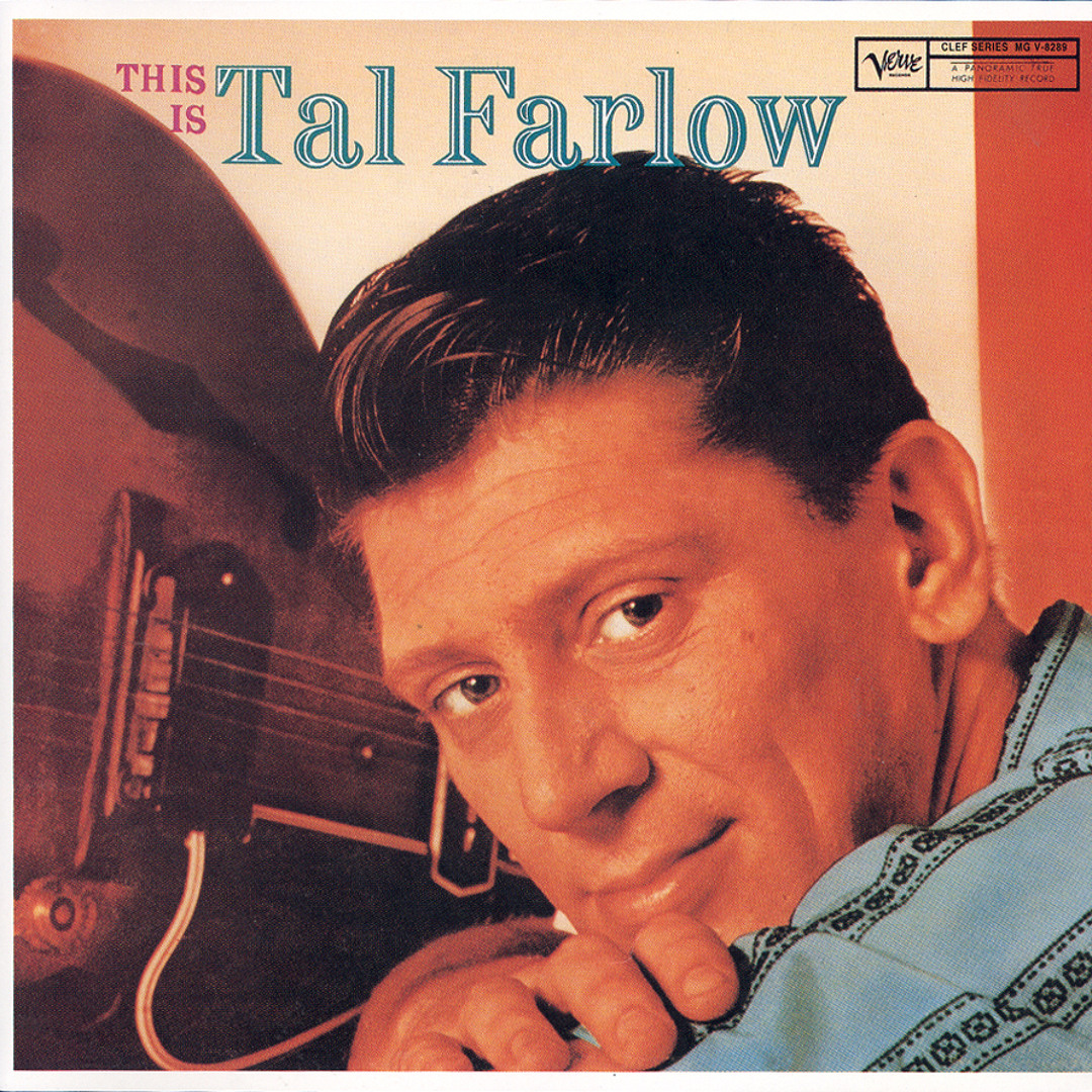 Tal Farlow/Tal/米Verve初期盤/Mono LP Tal Farlow The Swinging Guitar Of Tal Farlow MONO / +