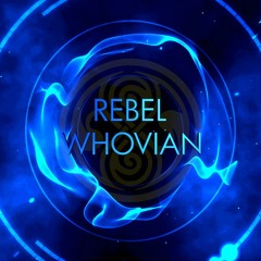 Rebel Whovian