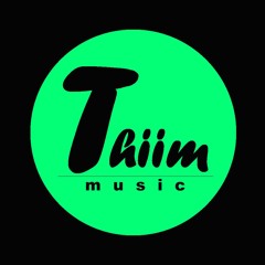 [ T h i i m ]