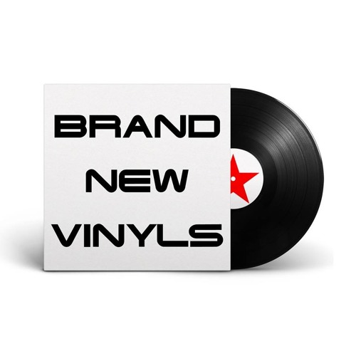 Stream BRAND NEW VINYLS music  Listen to songs, albums, playlists