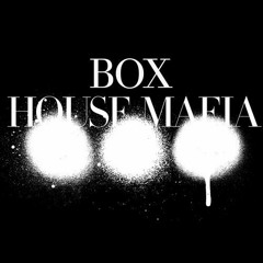 boxhousemafia
