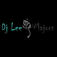 Dj Lee Majors