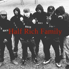 Half Rich Family