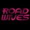 Road Wives Music