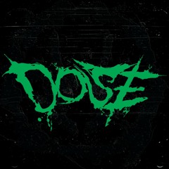 Dose