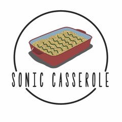 Sonic Casserole