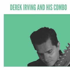 Derek Irving & His Combo