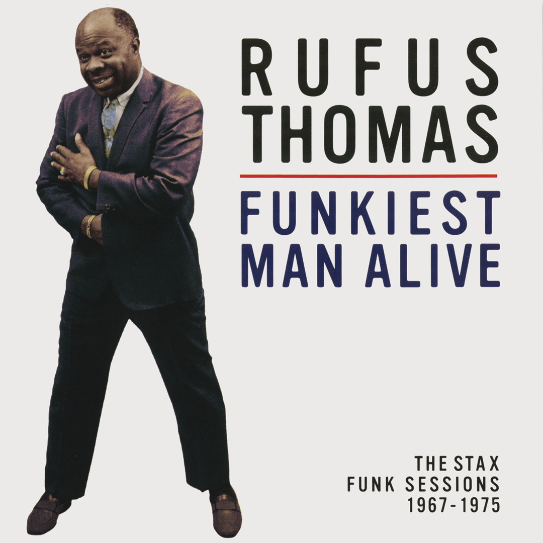 Stream Rufus Thomas music | Listen to songs, albums, playlists for