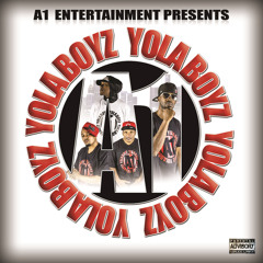 A1 Yola Boyz