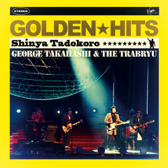 George Takahashi & The Trabryu