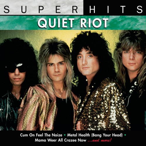 Stream Quiet Riot music | Listen to songs, albums, playlists for free on  SoundCloud