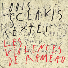 Louis Sclavis Sextet