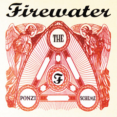 Firewater