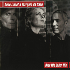 Anne Linnet & Marquis de Sade