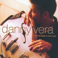 Stream Danny Vera music | Listen to songs, albums, playlists for free on  SoundCloud