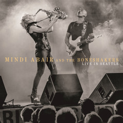 Mindi Abair And The Boneshakers