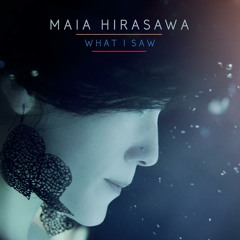 Maia Hirasawa