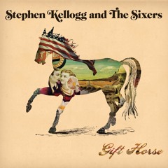 Stephen Kellogg and The Sixers