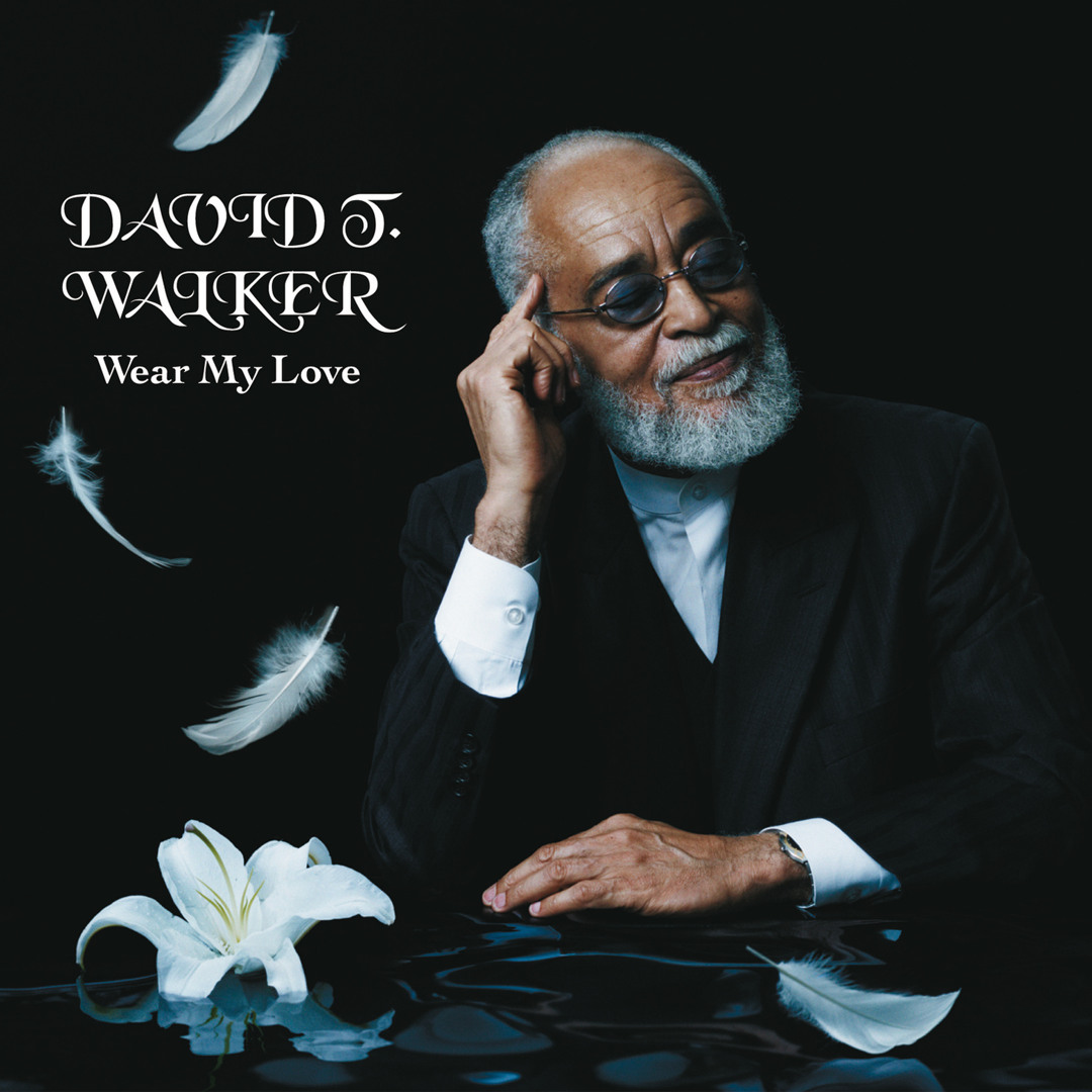 Stream David T. Walker music | Listen to songs, albums, playlists