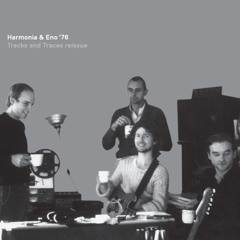 Harmonia & Eno '76
