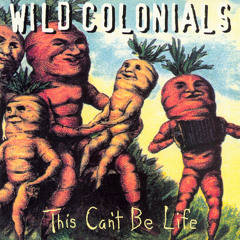 Wild Colonials