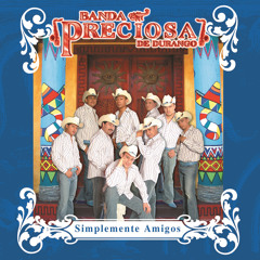 Banda Preciosa De Durango