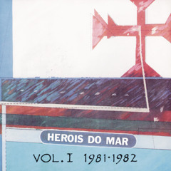 Heróis Do Mar