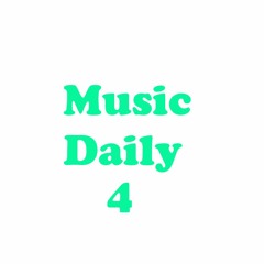 Music Daily 4