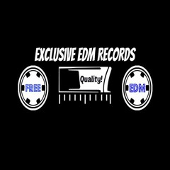 ★Exclusive EDM Records★