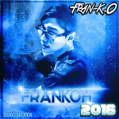 Frankoh™