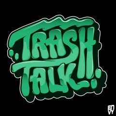 Kerser- Deadset 5 (Trash Talk Remix)