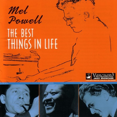 Stream Mel Powell music | Listen to songs, albums, playlists for free ...