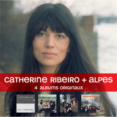 Catherine Ribeiro + Alpes