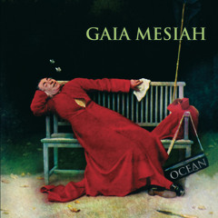 Gaia Mesiah