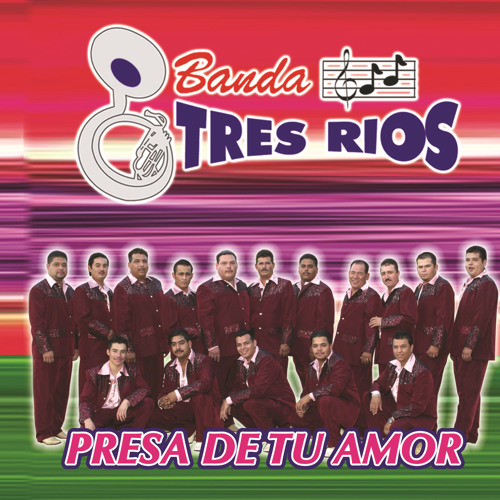 Stream Banda Tres Rios music | Listen to songs, albums, playlists for ...