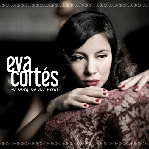 Stream Eva Cortés music Listen to songs, albums, playlists for free